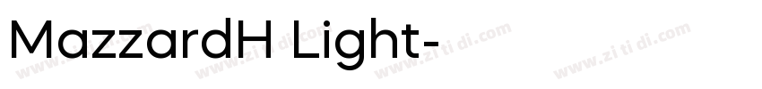 MazzardH Light字体转换